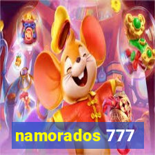 namorados 777